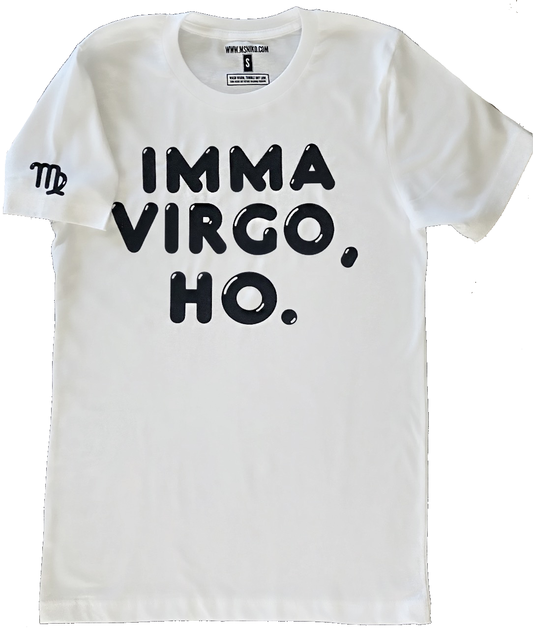 "IMMA VIRGO..." TEES